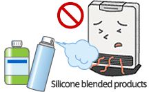 Hair spray containing silicon was used near the fan heater while it was in operation, which caused white powder to adhere around the hot air outlet.